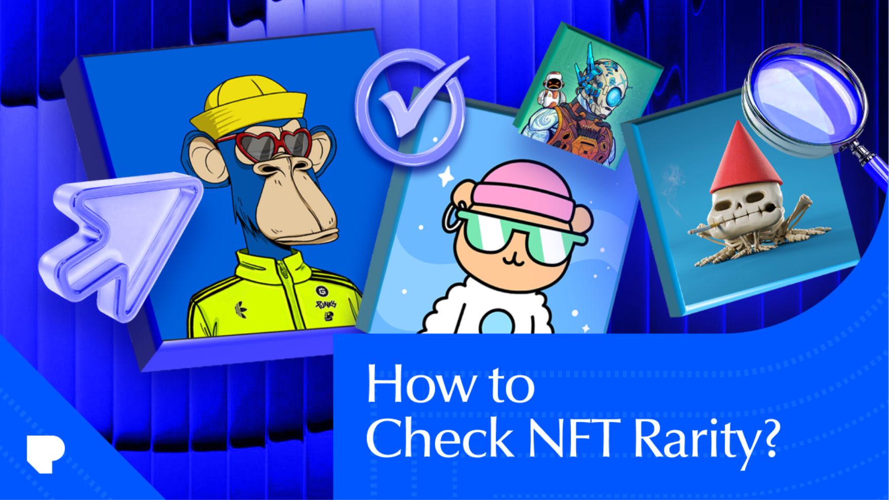 How to Check NFT Rarity – Everything You Need To Know
