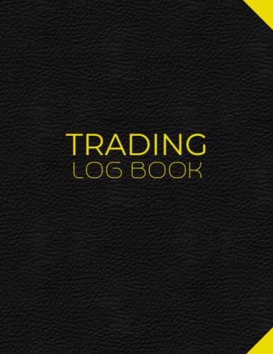 Trading Log Book: Day Trading Journal Log & Trade Strategy Planner | 8…