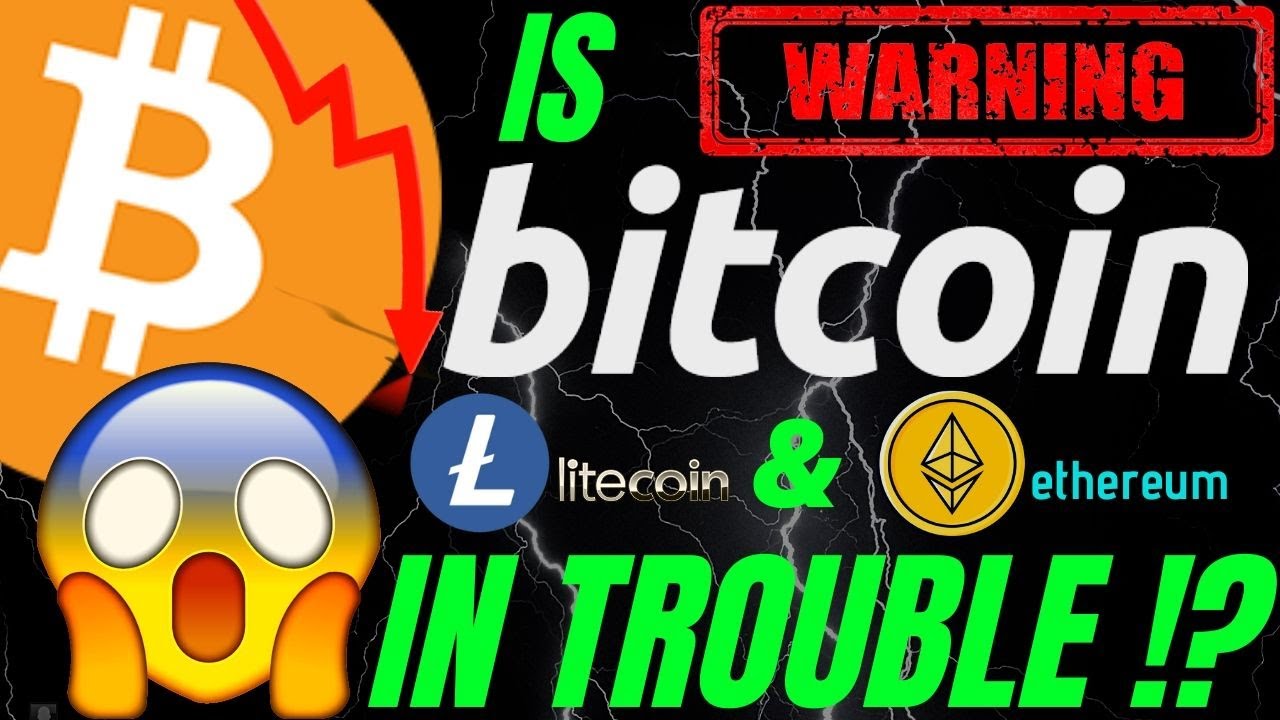 IS BITCOIN LITECOIN and ETHEREUM IN TROUBLE ?? btc ltc eth price prediction, analysis, news,trading