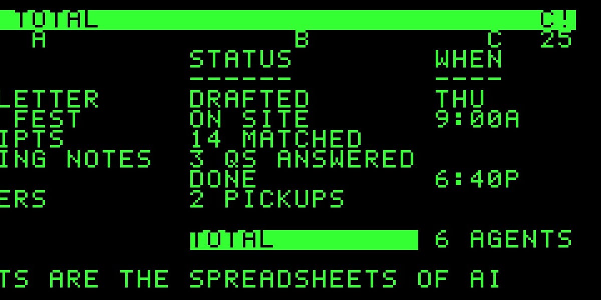 Agents are the spreadsheets of AI